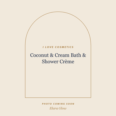 I LOVE Cosmetics Coconut & Cream Bath & Shower Crème