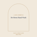 Placeholder, product photo coming soon: I LOVE Cosmetics De-Stress Hand Wash