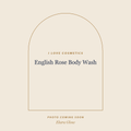 Placeholder, product photo coming soon: I LOVE Cosmetics English Rose Body Wash