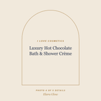 Placeholder, product photo coming soon: I LOVE Cosmetics Luxury Hot Chocolate Bath & Shower Crème
