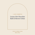 Placeholder, product photo coming soon: I LOVE Cosmetics Luxury Hot Chocolate Bath & Shower Crème