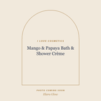 Placeholder, product photo coming soon: I LOVE Cosmetics Mango & Papaya Bath & Shower Crème