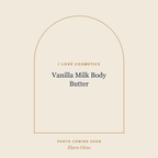 Placeholder, product photo coming soon: I LOVE Cosmetics Vanilla Milk Body Butter, 300ml