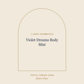 Placeholder, product photo coming soon: I LOVE Cosmetics Violet Dreams Body Mist, 150ml