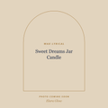 Placeholder, product photo coming soon: Wax Lyrical Sweet Dreams Jar Candle